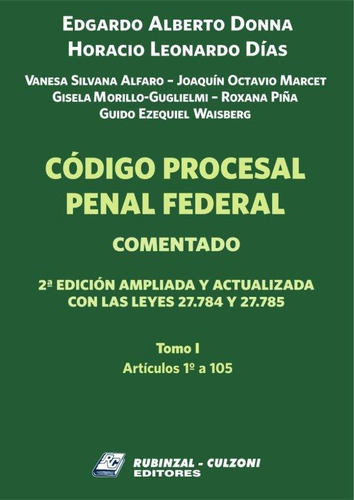 Código Procesal Penal Federal Comentado T 1 - 2a Ed.
