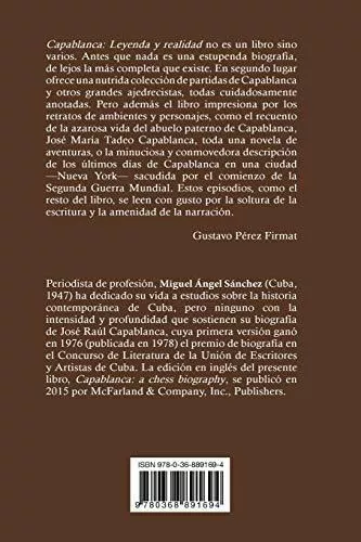 Capablanca, Leyenda y Realidad - Miguel A.Sanchez