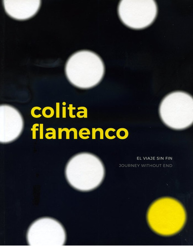 Libro Colita Flamenco. Un Viaje Sin Fin