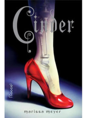 Cinder - Vol. 1, De Meyer, Marissa. Editora Rocco Jovens Leitores, Capa Mole Em Português
