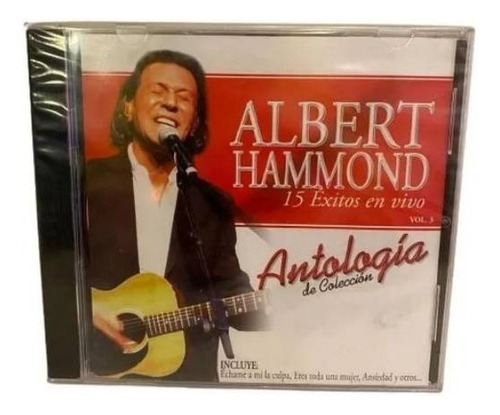 Cd    Albert Hammond   Antología  En Vivo  Nuevo Y Sellado