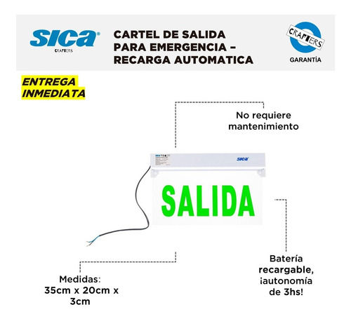 Imagen 2 de 4 de Cartel De Salida Sica Para Emergencia - Recarga Automática