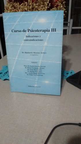 Curso De Psicoterapia Iii  Dr H Mesones Arroyo - Edsal