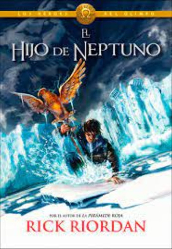 Heroes Del Olimpo 2 - El Hijo De Neptuno. /713