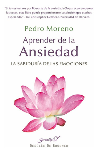 Aprender De La Ansiedad, De Pedro Moreno Gil