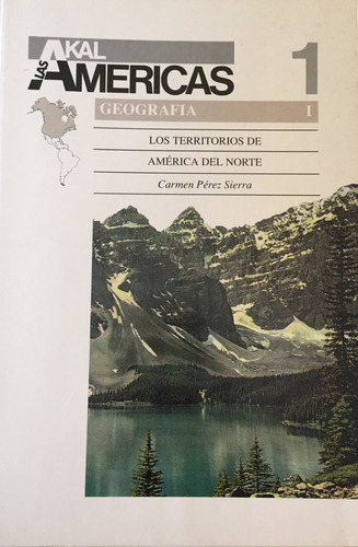 Libro Akal América N°1 Los Territorios De América Del Norte