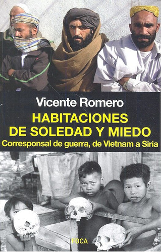 Habitaciones De Soledad Y Miedo - Romero,vicente