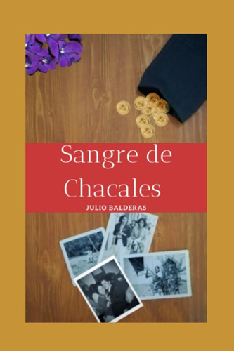 Libro: Sangre De Chacales (edición En Español)