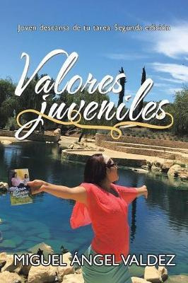 Libro Valores Juveniles : Joven Descansa De Tu Tarea. Seg...