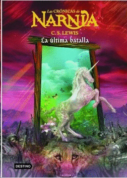 Libro Narnia 7: La Ultima Batalla