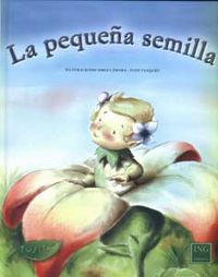 La Pequeña Semilla (libro Original)