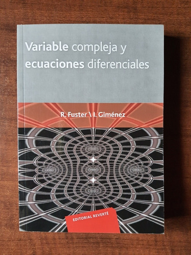 Variable Compleja Y Ecuaciones Diferenciales / Fuster