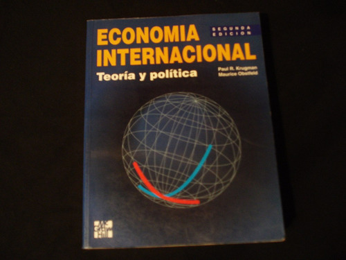 Economía Internacional Teoría Y Política - Paul R. Krugman