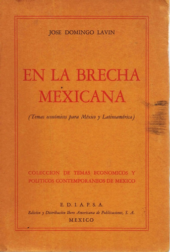 En La Brecha Mexicana - José Domingo Lavin - 1948