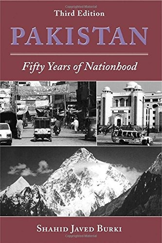 Pakistan Fifty Years Of Nationhood, Third Edition (nations O