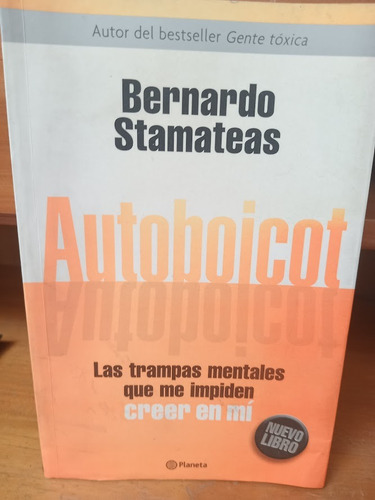 Autoboicot. Bernardo Stamateas.