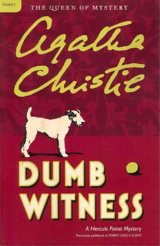 Dumb Witness, De Agatha Christie. Editorial William Morrow Company, Tapa Blanda En Inglés