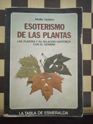 Esoterismo De Las Plantas-mellie Uyldert 