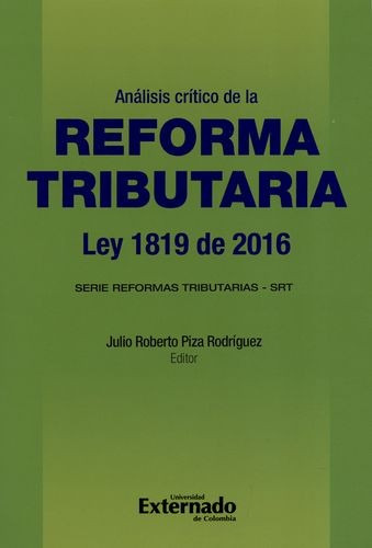 Libro Análisis Crítico De La Reforma Tributaria Ley 1819 De