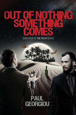 Libro Out Of Nothing Something Comes: Fourth Book Of The ...