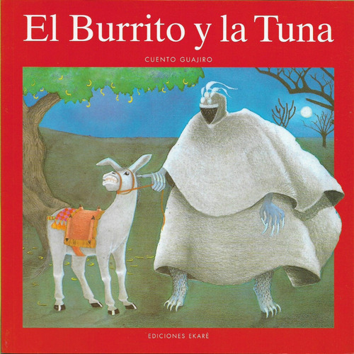 El Burrito Y La Tuna    Cuento Guajiro