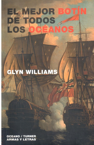 El Mejor Botin De Todos Los Oceanos - Williams Dyf