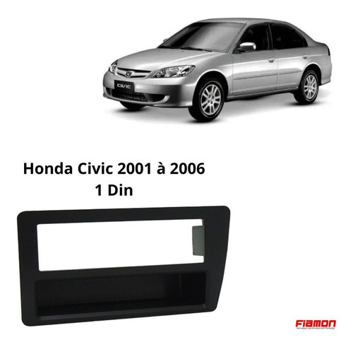 Moldura 1 Din Fiamon Honda Civic 2001 Até 2006 Preta