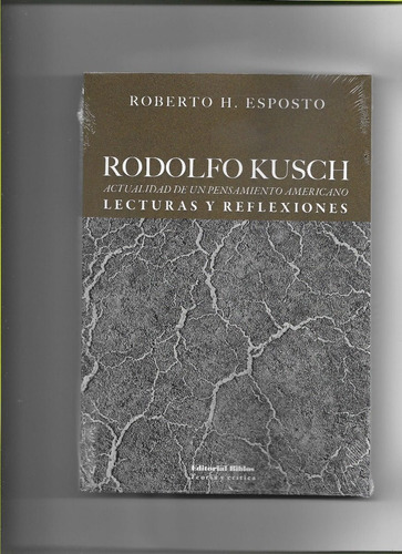 Rodolfo Kusch  Roberto  Esposito