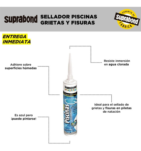 Imagen 3 de 10 de Sellador Suprabond Piscinas - Grietas Y Fisuras - Azul 310ml