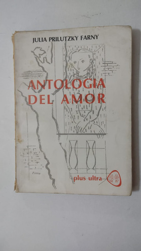 Antologia Del Amor-julia Prilutzky Farny-ed.plus Ultra-(22)