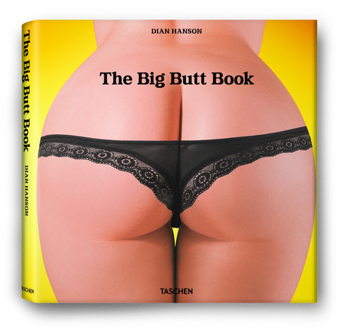 The big butt book, de Hanson, Dian. Editora Paisagem Distribuidora de Livros Ltda., capa dura em português, 2010