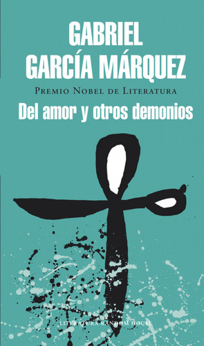 Libro Del Amor Y Otros Demonios De García Márquez Gabriel