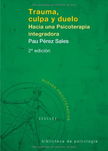 Libro Trauma Culpa Y Duelo De Pau Pérez Sales Ed: 2