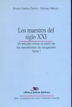 Los Maestros Del Siglo Xxi