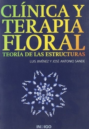 Clinica Y Terapia Floral - Luis / Sande  Jose Antonio Jimene