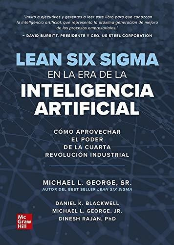 Libro Lean Six Sigma En La Era De La Inteligencia Artifici