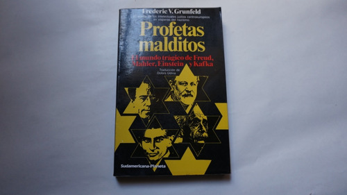 Profetas Malditos Frederic V Grunfeld