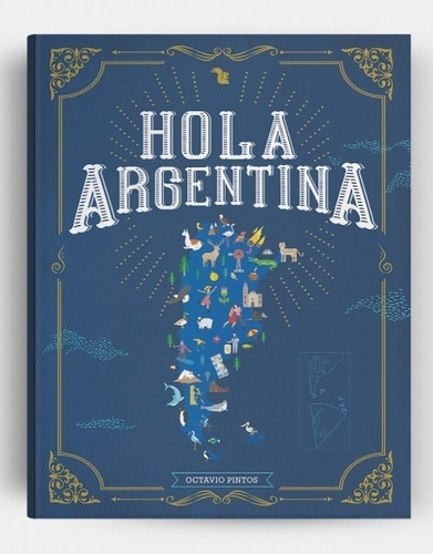 Libro Hola Argentina - Octavio Pintos 2º Edicion