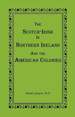 Libro The Scotch-irish In Northern Ireland And The Americ...
