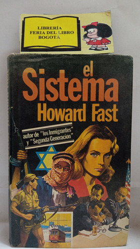 Howard Fast - El Sistema - Novela - Círculo De Lectores 1981