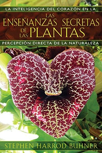 Libro : Las Enseñanzas Secretas De Las Plantas: La Intel...