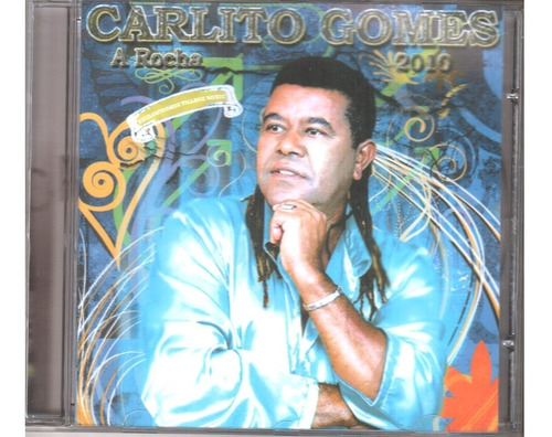 Cd Carlito Gomes - Arocha 2010 - Romantico Brega Popular