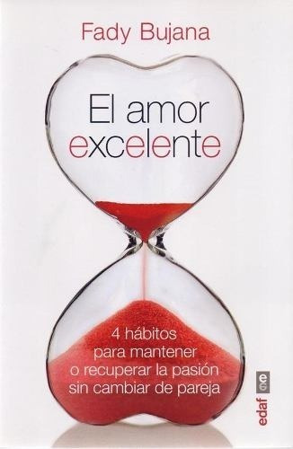 El Amor Excelente - Fady Bujana