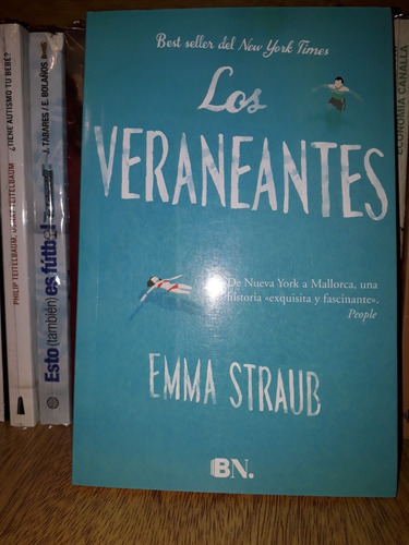 Los Veraneantes - Emma Straub