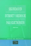 Seguridad En Internet Medios De Pago Electronicos - Doral...