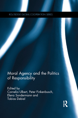 Libro Moral Agency And The Politics Of Responsibility - U...