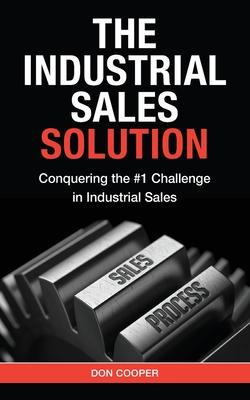 Libro The Industrial Sales Solution - Don Cooper