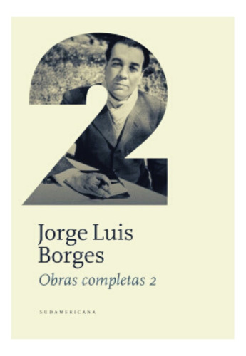 Obras Completas 2 - Borges Jorge Luis - Libro Tapa Dura