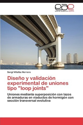 Libro Diseno Y Validacion Experimental De Uniones Tipo  L...