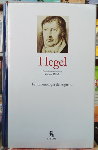 Fenomenología Del Espíritu - Hegel - Gredos 